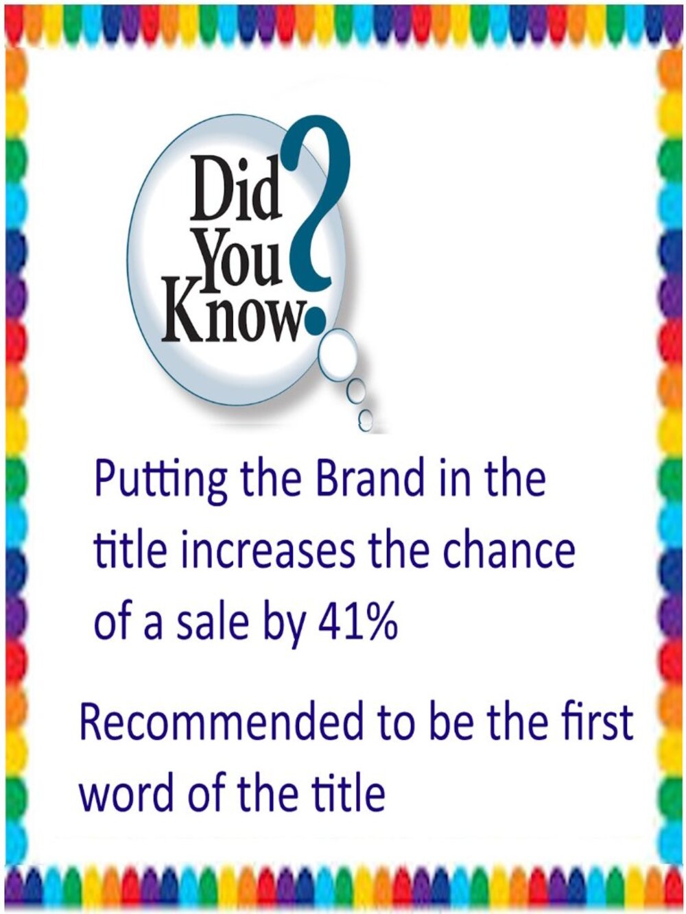 Putting the Brand in the Title Increases the Chance of a Sale by 41%